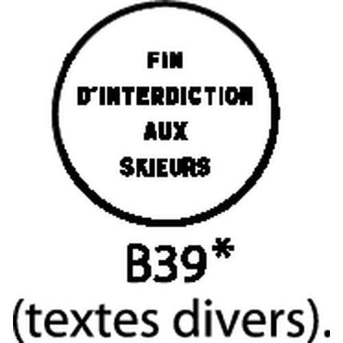 Panel de señalización - B39 - Fin de la prohibición cuya índole está indicada en el panel